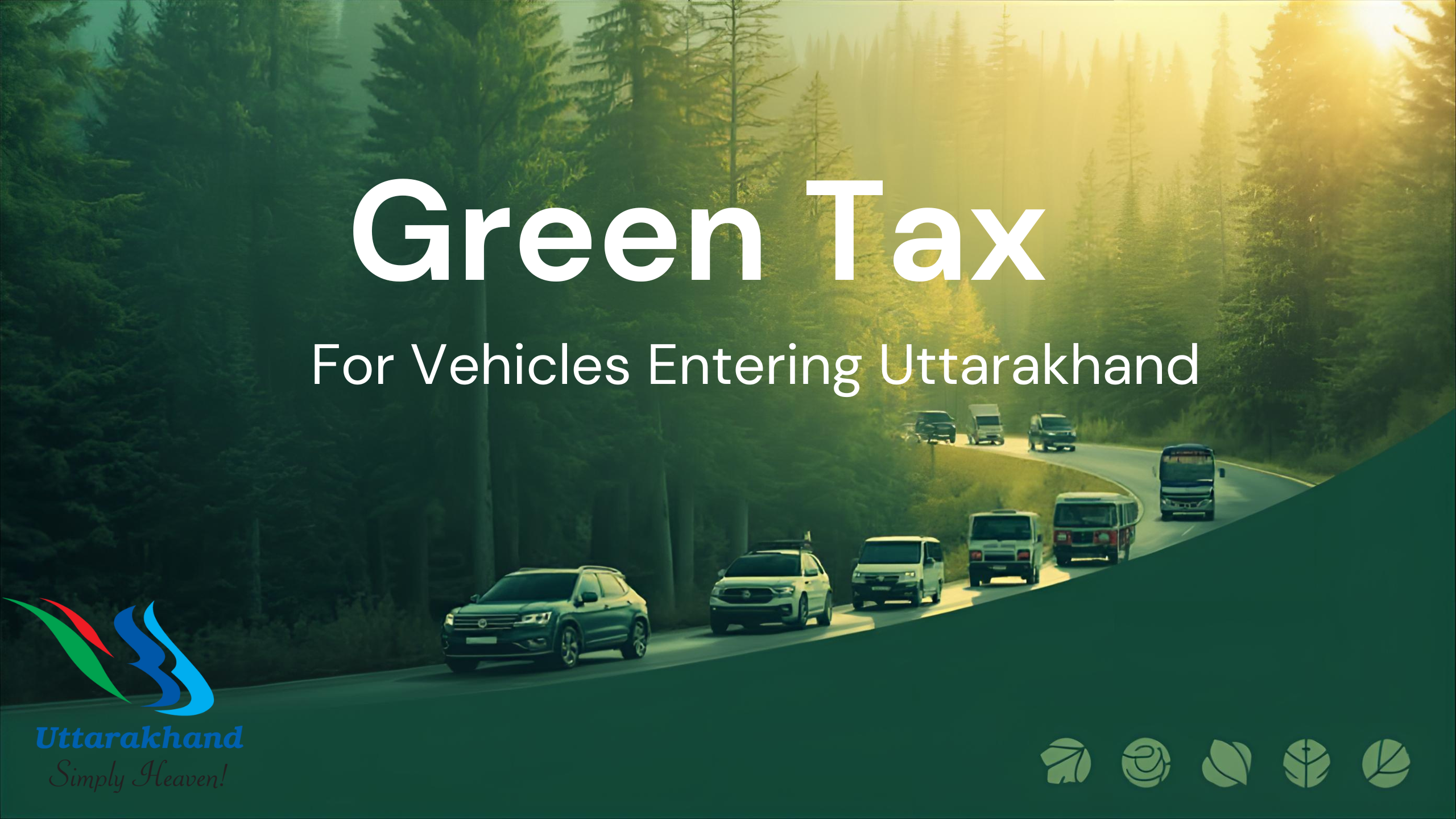 Uttarakhand Introduces Green Tax on Out-of-State Vehicles